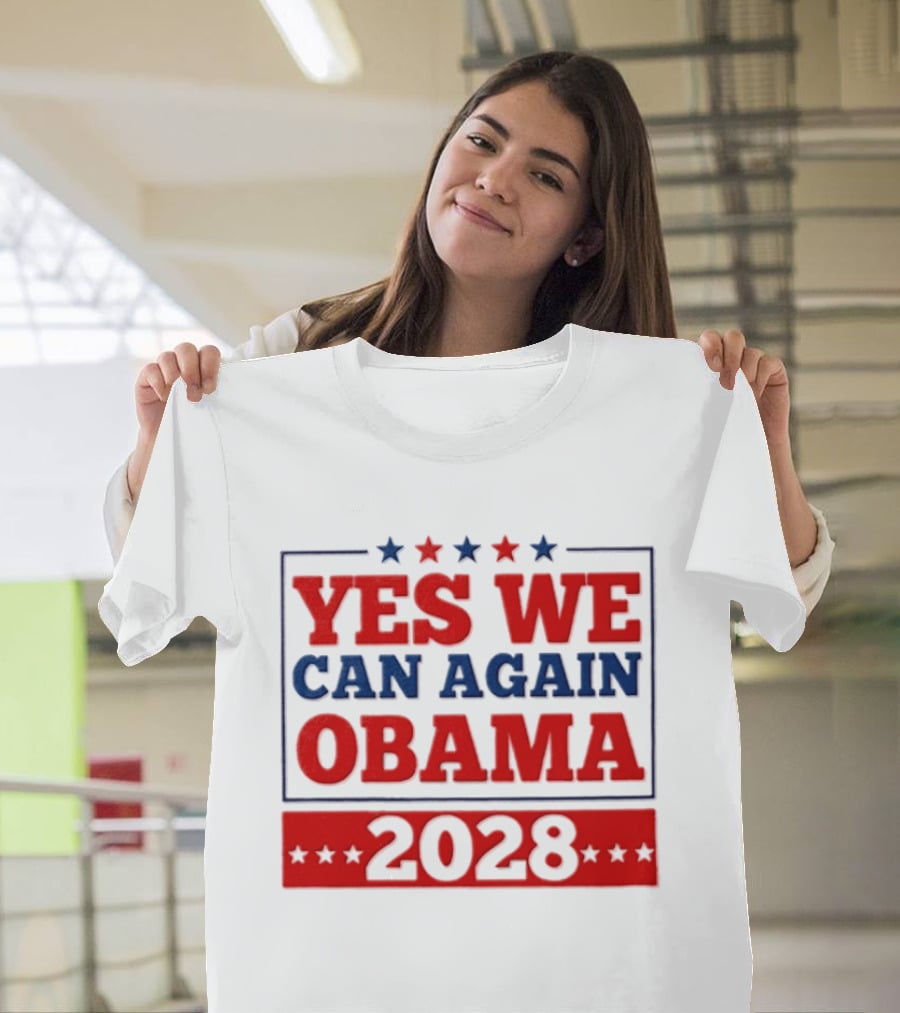 Yes We Can Again Obama 2028 Political Presidential Campaign T-Shirt