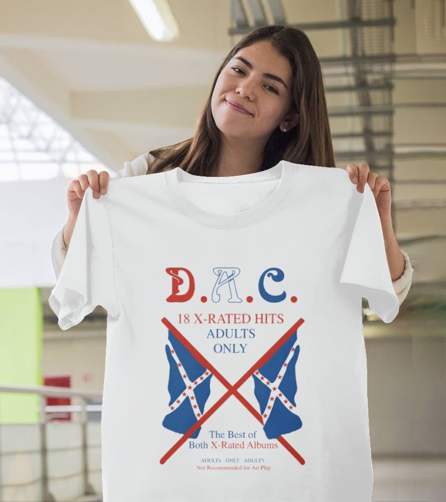 D.A.C. 18 X Rated Hits Adults Only The Best Of Both X Rated Albums T-Shirt