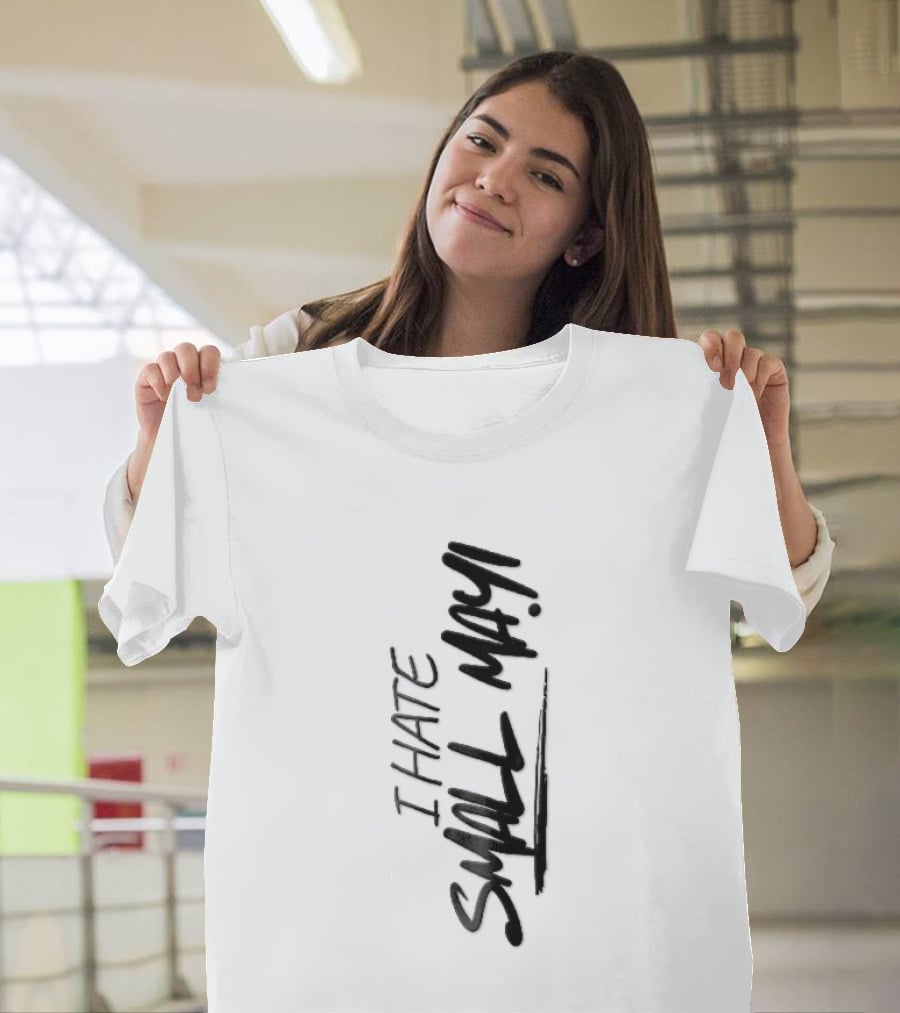 I Hate Small Talk Black Brush Lettering Handwritten Script T-Shirt