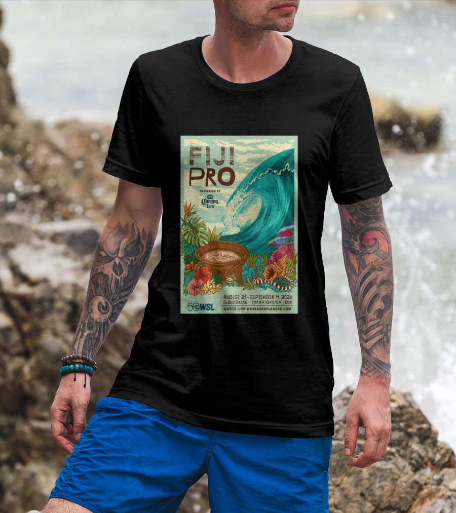 Fiji Pro Cloudbreak 2026 Presented By Corona Cero August 25 September 4 World Surf League Championship Tour T-Shirt