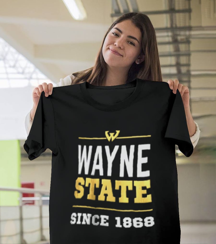 Wayne State University Wayne State Since 1868 Collegiate T-Shirt