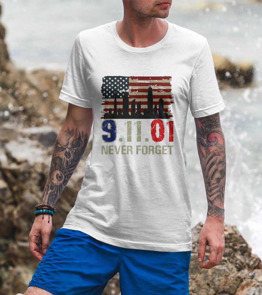 9.11.01 Never Forget American Flag Skyline Memorial Patriot 9 11 T-Shirt