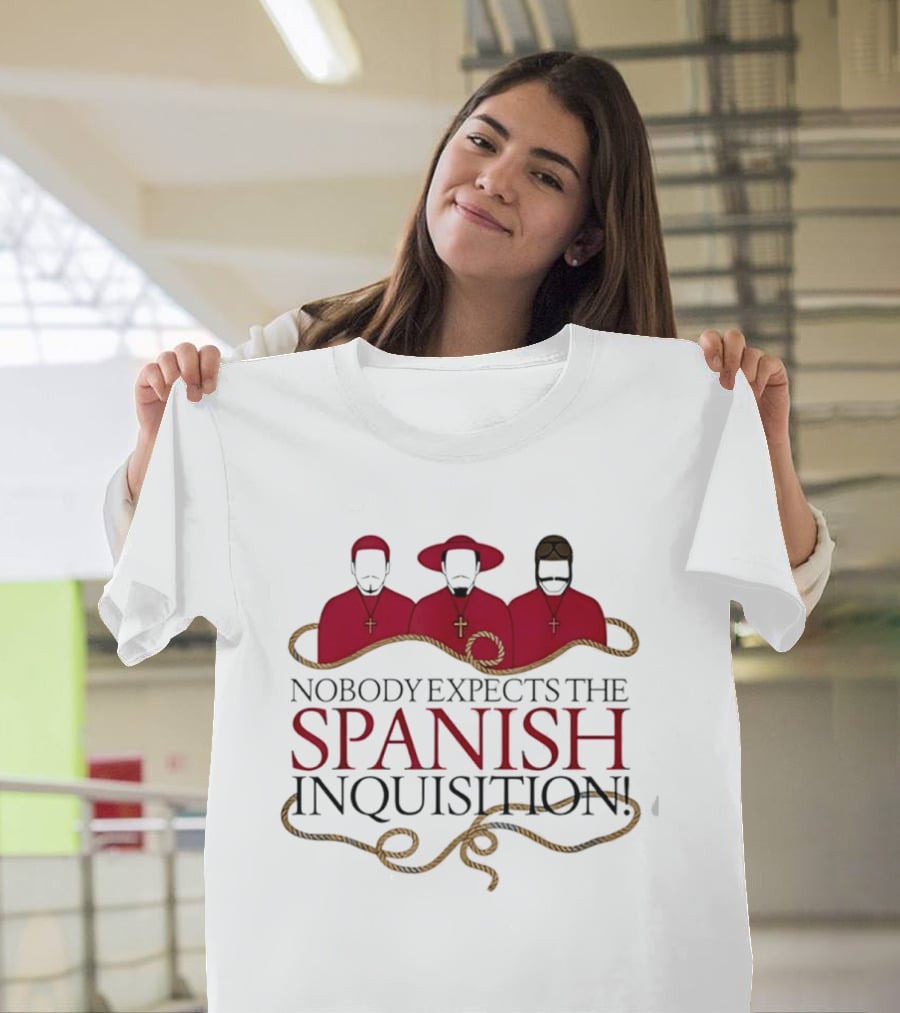 Nobody Expects The Spanish Inquisition Red Robes And Ropes T-Shirt