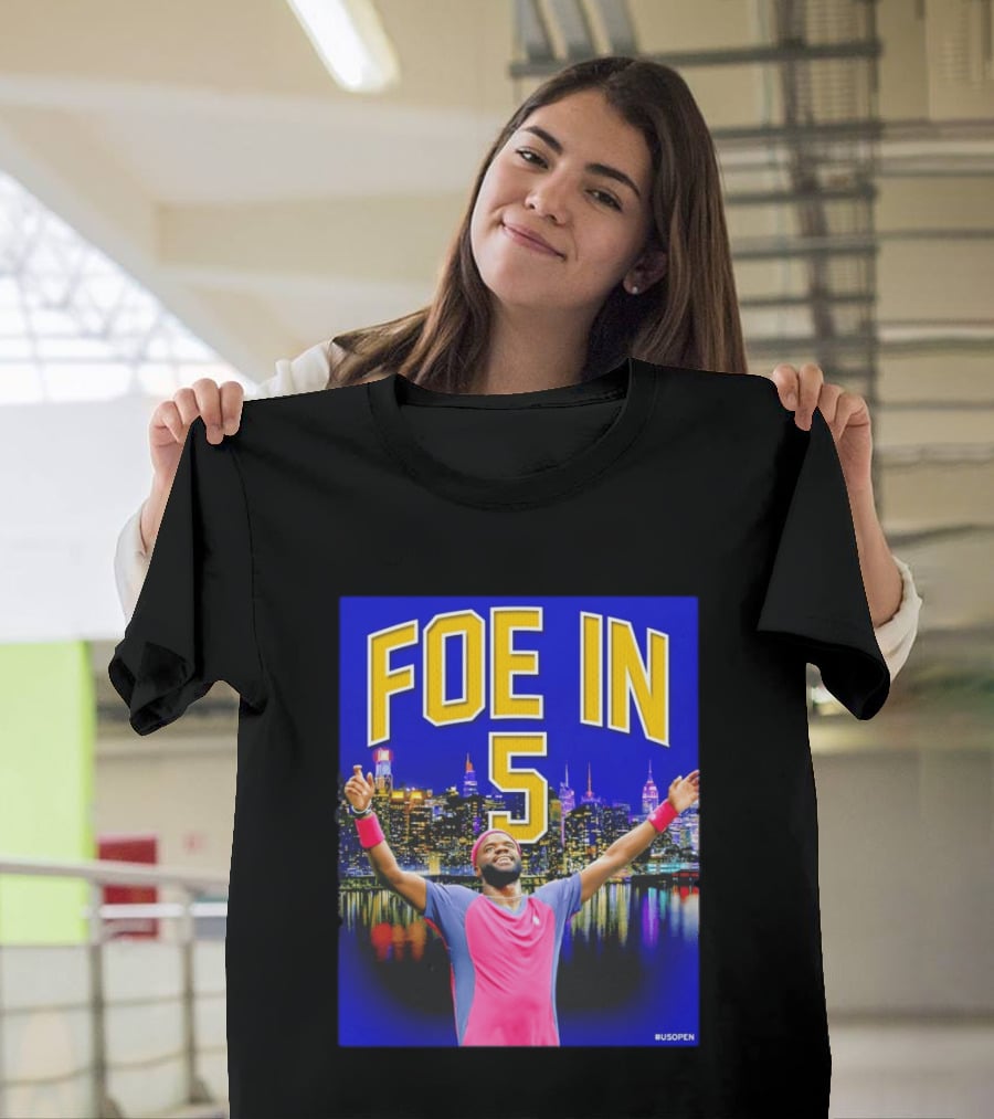 Foe In 5 Frances Tiafoe US Open Tennis Night Skyline Celebration T-Shirt