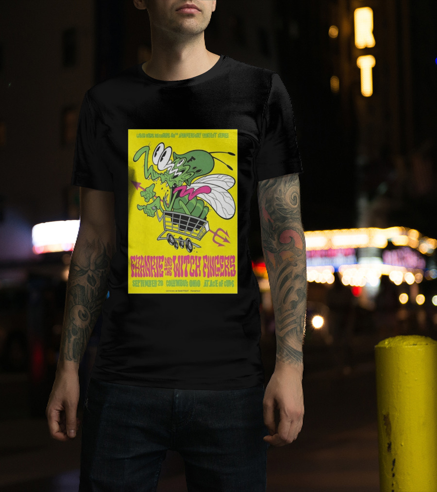Used Kids Records 40th Anniversary Concert Series Frankie And The Witch Fingers September 20 Columbus Ohio At Ace Of Cups Artwork By Sam Fout T-Shirt