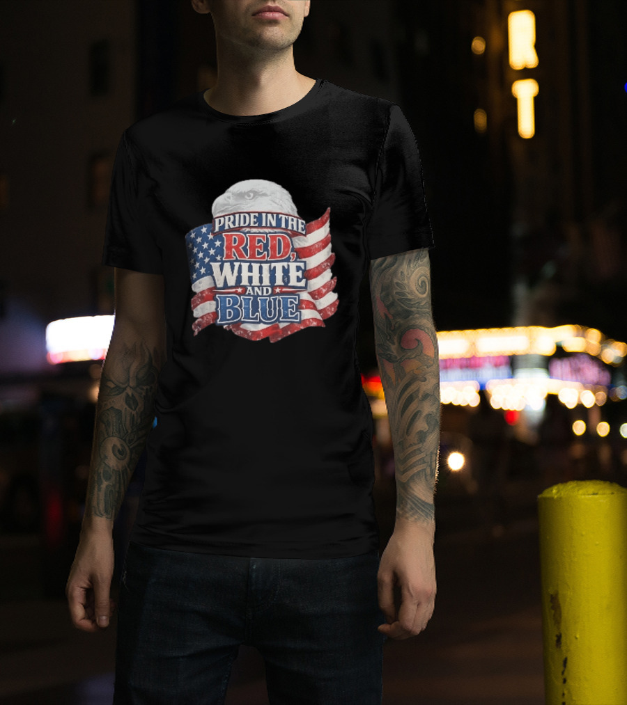 Pride In The Red White And Blue Bald Eagle American Flag T-Shirt