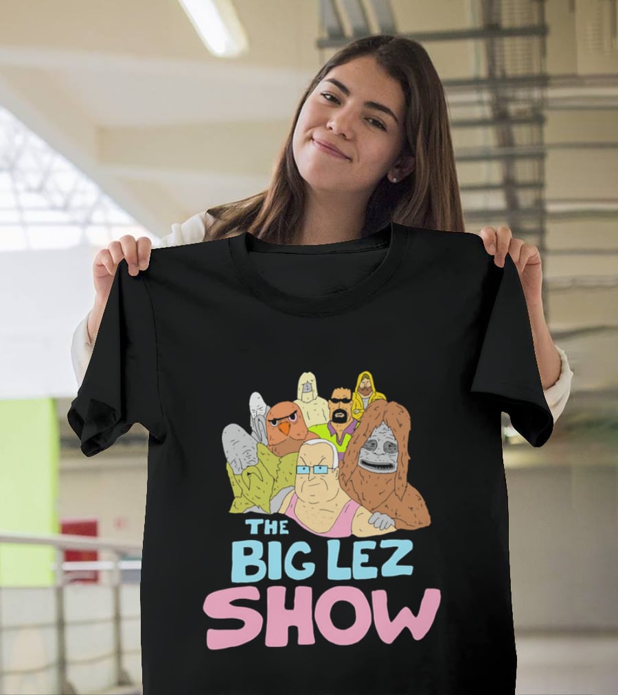 The Big Lez Show Characters Animation Cast Compilation T-Shirt