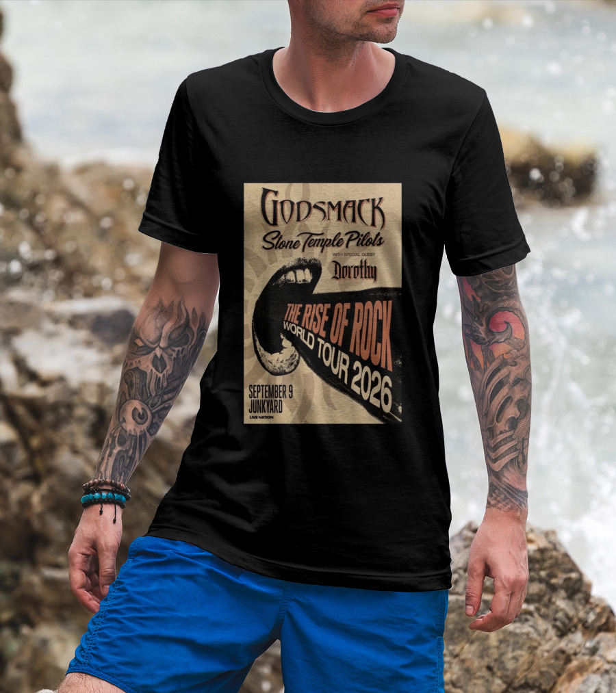 Godsmack Stone Temple Pilots Dorothy Special Guest September 9 Junkyard The Rise Of Rock World Tour 2026 T-Shirt