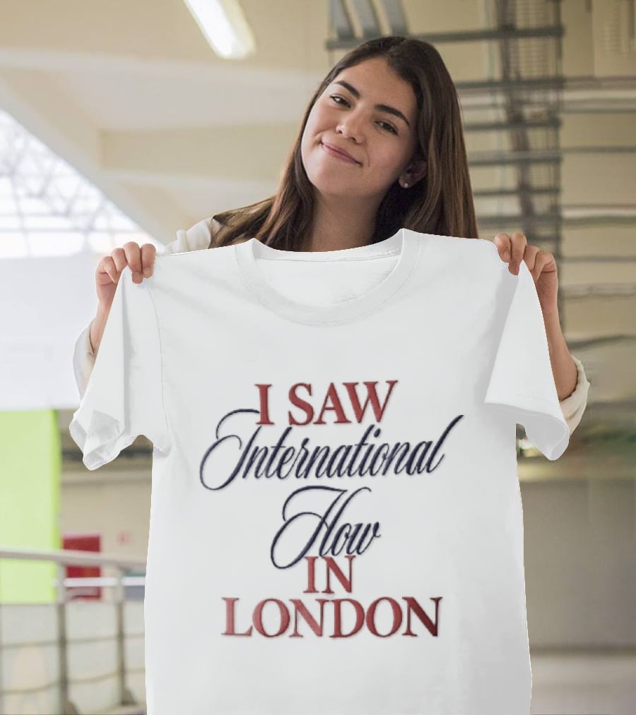 I Saw International Flow In London Red Serif Blue Script T-Shirt