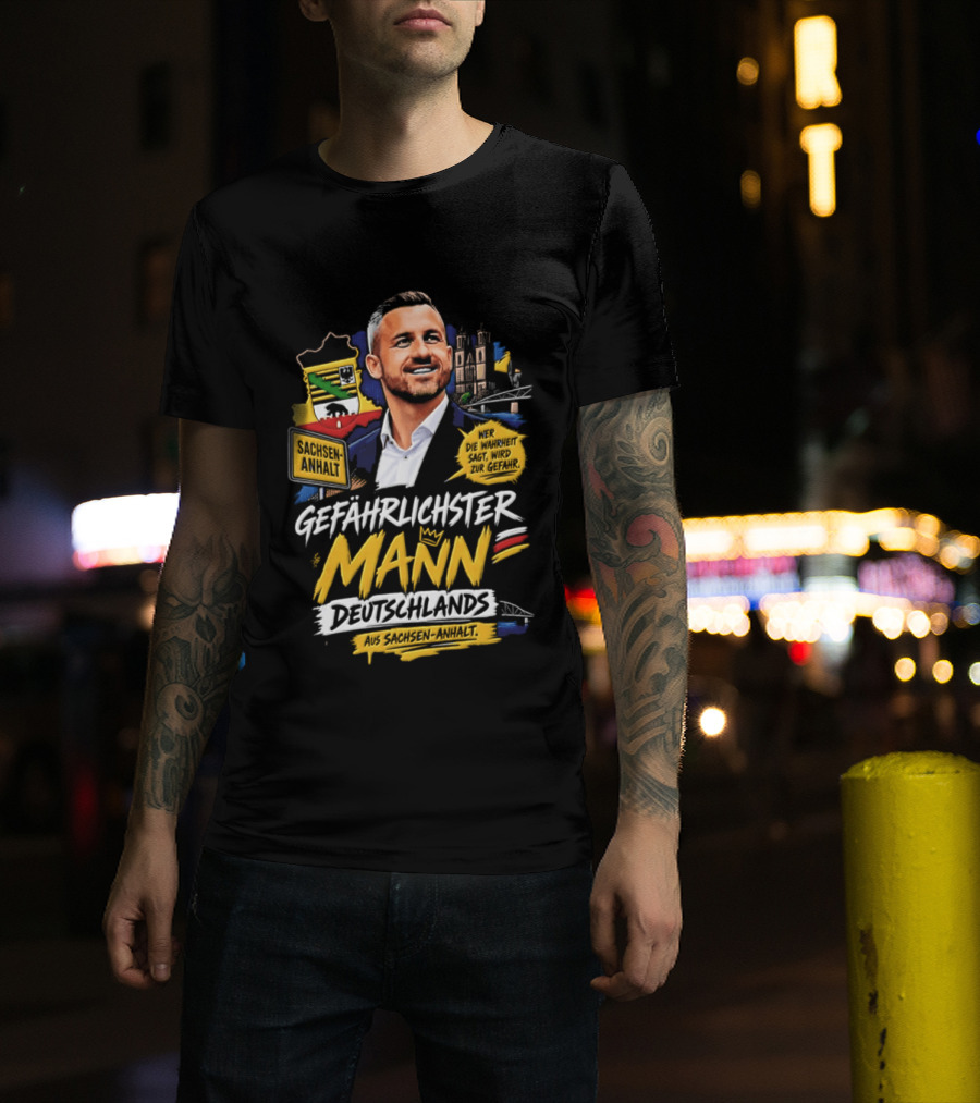 Ulrich Siegmund Gefährlichster Mann Deutschlands Besonderer T-Shirt