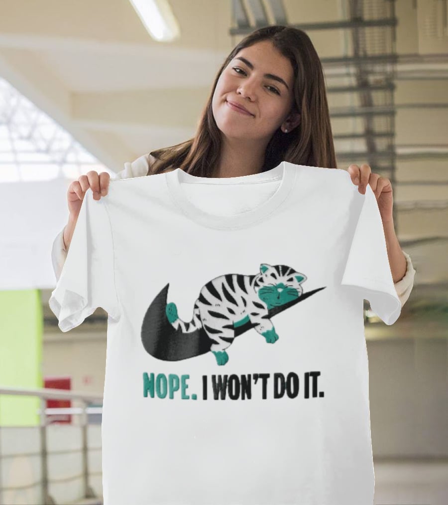 Nope I Won't Do It Cartoon Lazy Striped Cat Sleeping On Swoosh T-Shirt