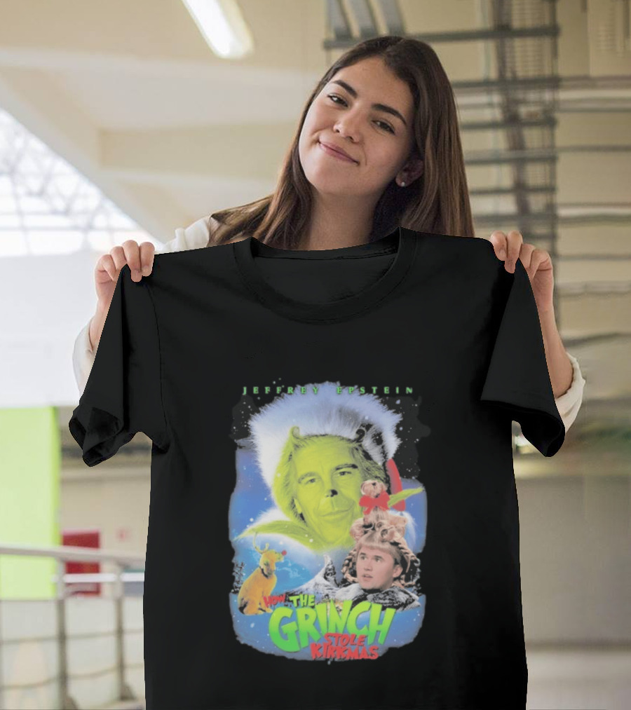 How The Grinch Stole Kirkmas Jeffrey Epstein T-Shirt