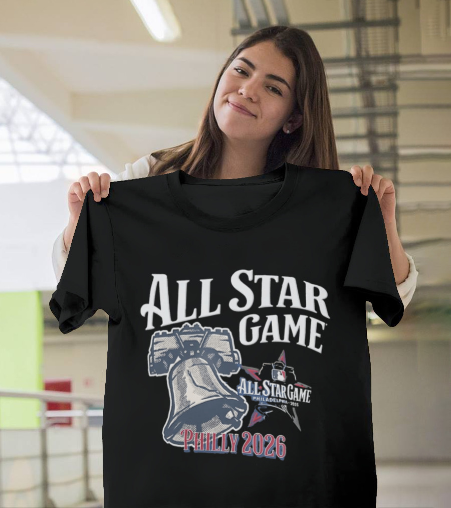 MLB Philadelphia Phillies All Star Game Liberty Bell Philly 2026 T-Shirt