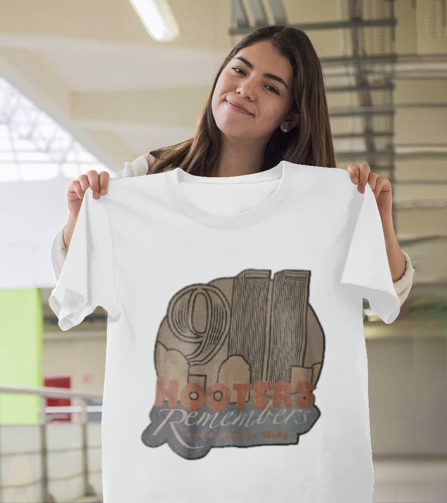 Hooters 911 Remembers Let Freedom Wing Twin Towers City Skyline T-Shirt