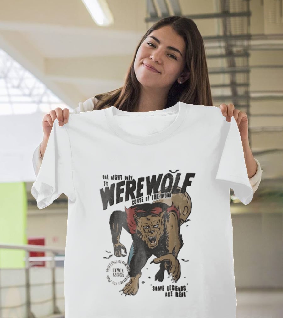 One Night Only Werewolf Curse Of The Moon Since 2008 Some Legends Are Real T-Shirt