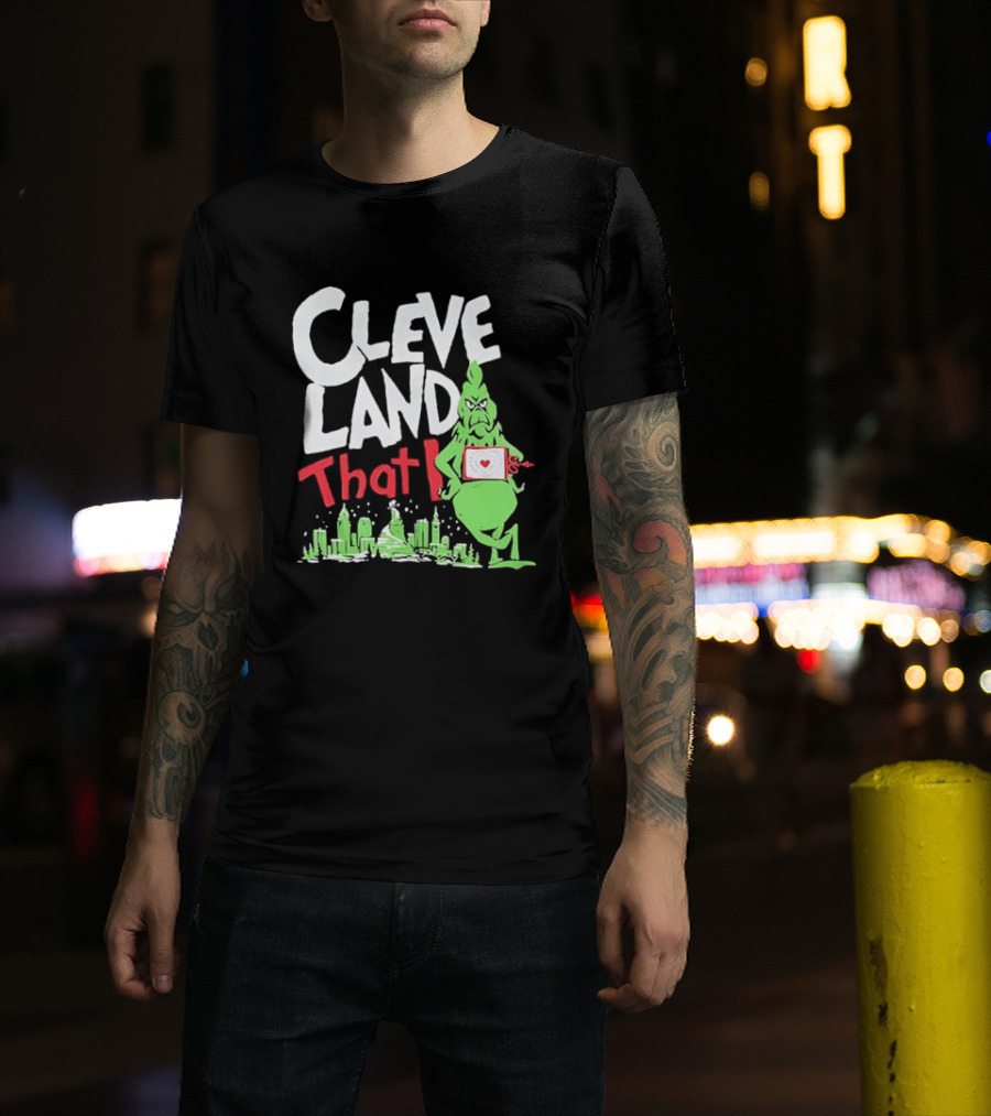 Cleveland That I Grinch Holiday Skyline Sweater T-Shirt