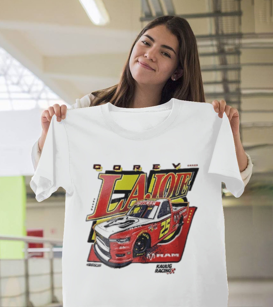 Corey Lajoie Number 25 Ram Truck Kaulig Racing Nascar T-Shirt