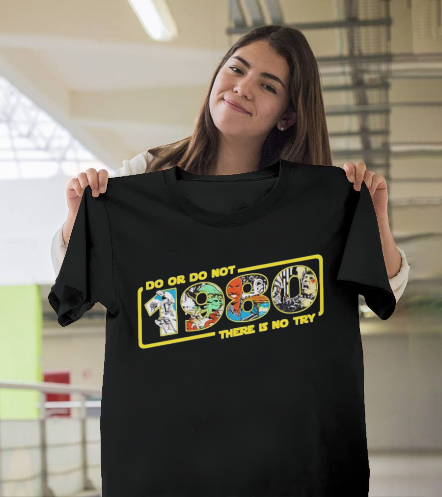 Star Wars Do Or Do Not 1980 There Is No Try Collage T-Shirt