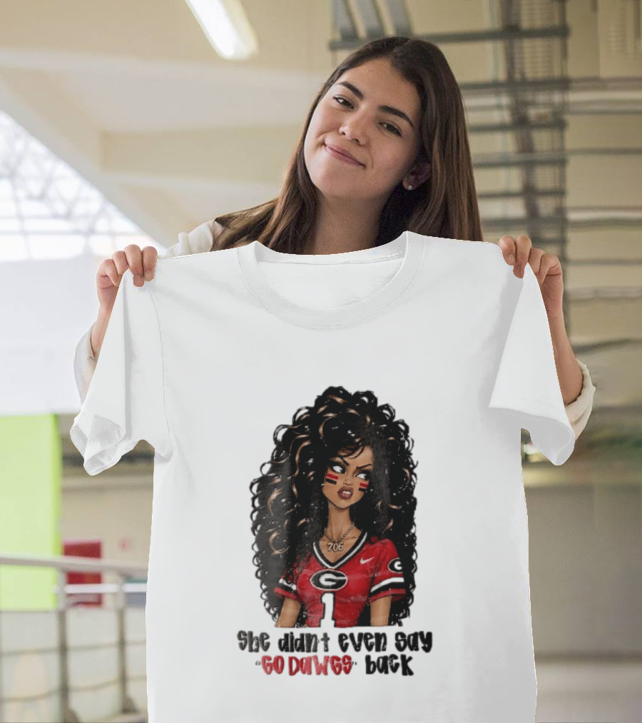 Georgia Bulldogs She Didn't Even Say Go Dawgs Cartoon Woman Curly Hair Red Jersey 706 T-Shirt