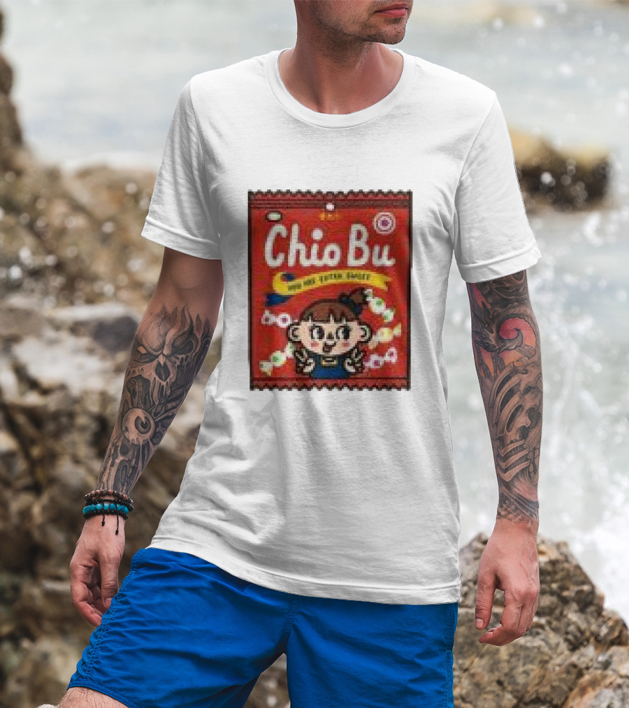 Wheniwasfour Store Chio Bu You Are Extra Sweet Candy Packet T-Shirt