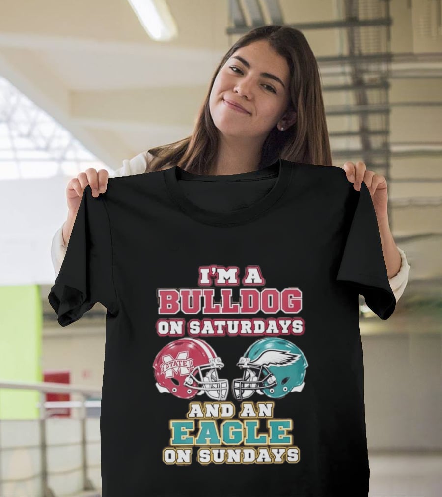 Mississippi State Bulldogs And Philadelphia Eagles Football Fan Saturdays And Sundays T-Shirt
