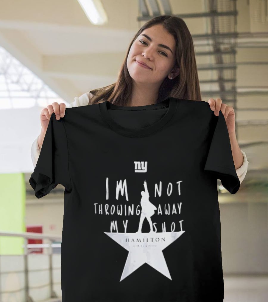 New York Giants I'm Not Throwing Away My Shot Hamilton Musical Silhouette Star T-Shirt
