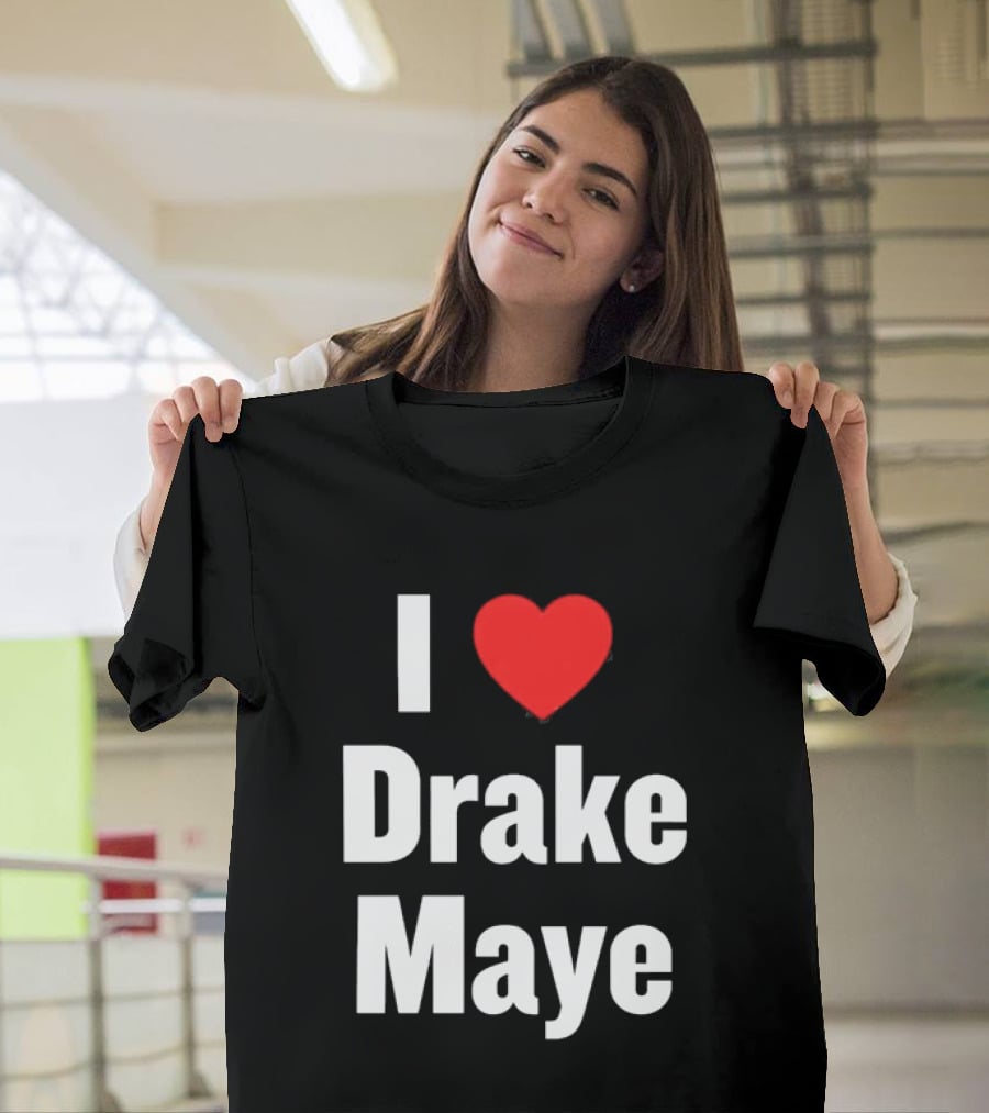 I Love Drake Maye T-Shirt