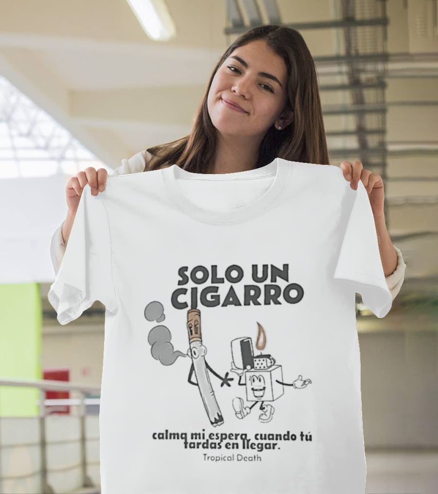Solo Un Cigarro Calma Mi Espera Humorístico Personajes Ilustrativos T-Shirt