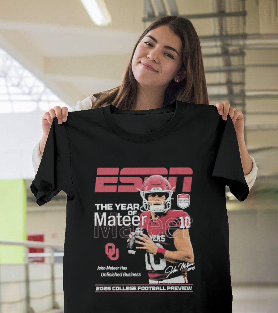 ESPN The Year Of Mateer 2026 College Football Preview John Mateer Has Unfinished Business T-Shirt