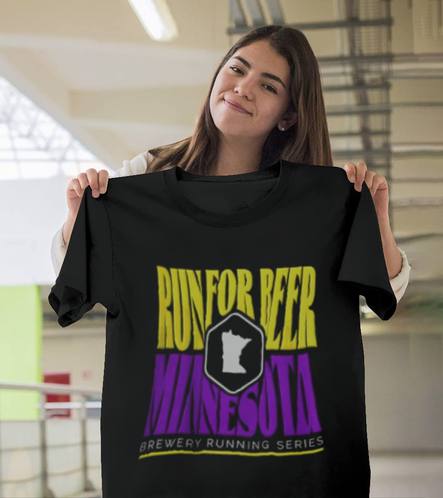Run For Beer Minnesota Brewery Running Series Event With State T-Shirt