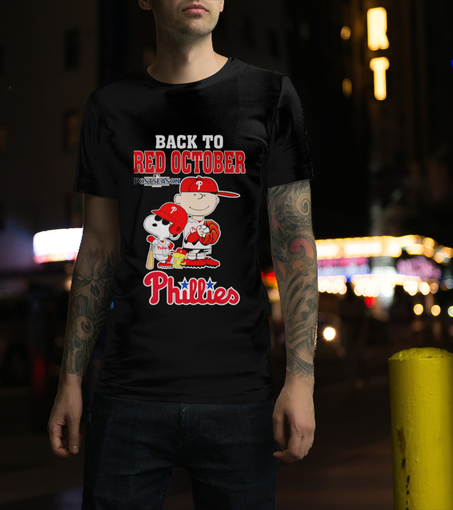 Snoopy Back To Red October Postseason Philadelphia Phillies MLB Playoffs Fan Gear T-Shirt