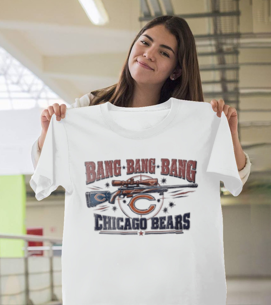Chicago Bears Bang Bang Bang Sniper Rifle Target Scope Bullet Holes T-Shirt
