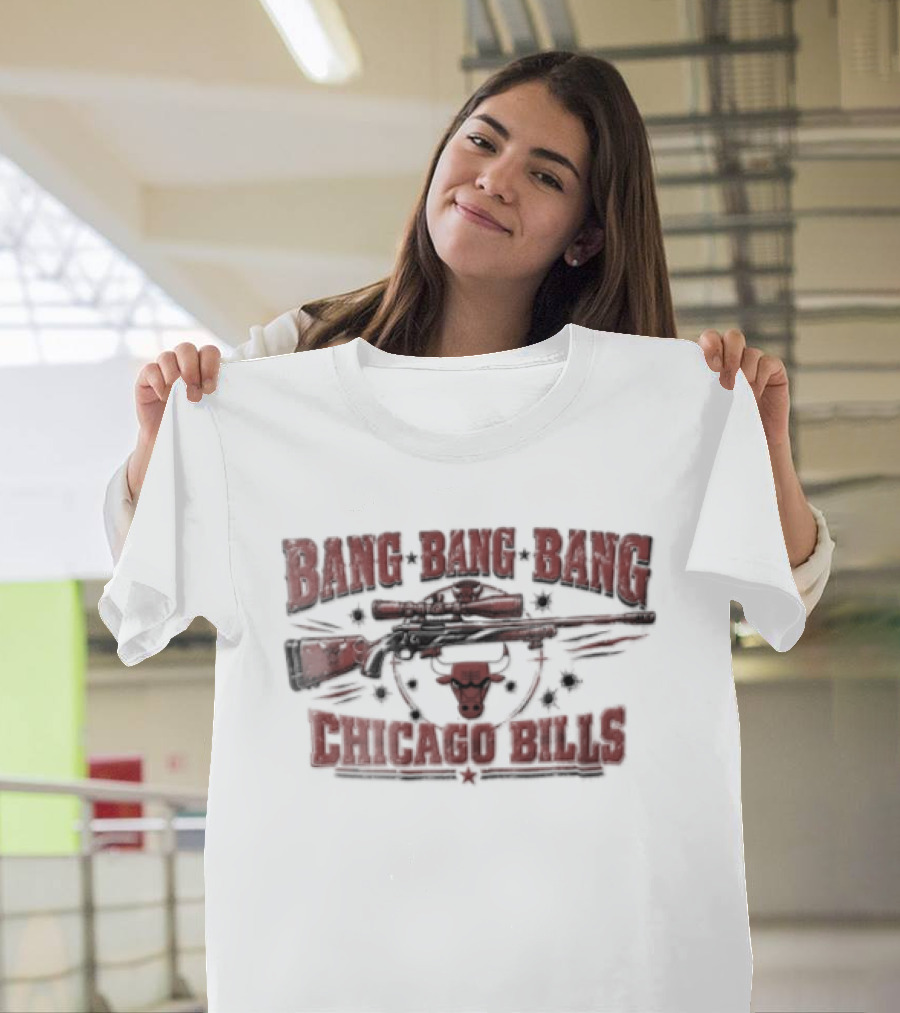 Bang Bang Bang Chicago Bulls Distressed Rifle Target Bullet Holes T-Shirt