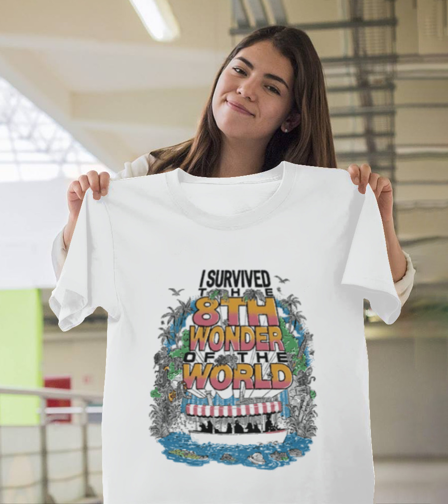 I Survived 8th Wonder Of The World Backside Of Water Adventure T-Shirt