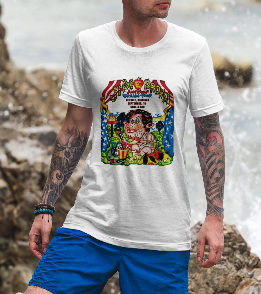 Jim E. Brown American Dream Tour Detroit Michigan September 15 Smalls Bar Concert T-Shirt