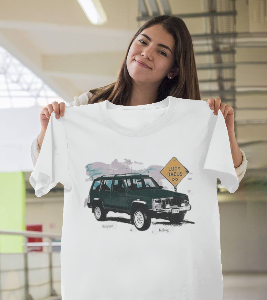 Lucy Dacus Forever Is A Feeling Green Truck Sign Infinity T-Shirt