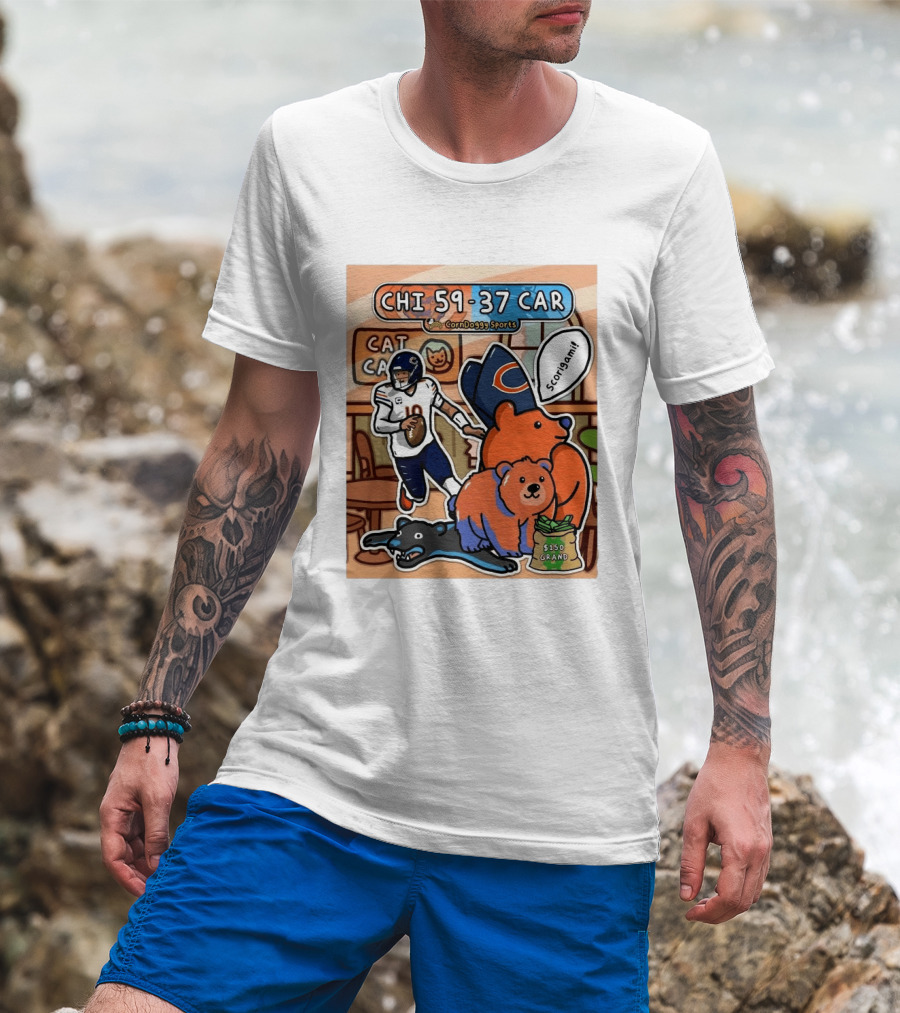 CHI 59 37 CAR CornDoggy Sports Chicago Bears Vs Carolina Panthers Scorigami Cat Café $150 Grand T-Shirt