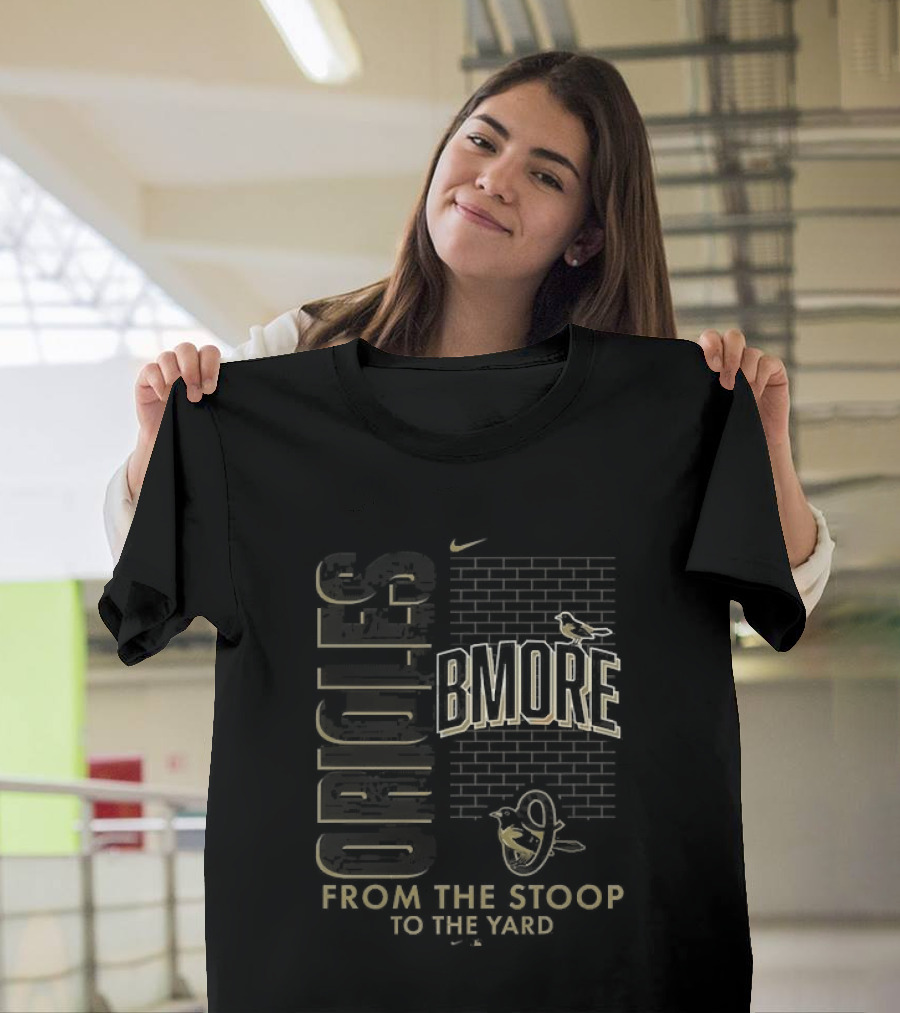 Baltimore Orioles From The Stoop To The Yard Bird Logo Baltimore T-Shirt