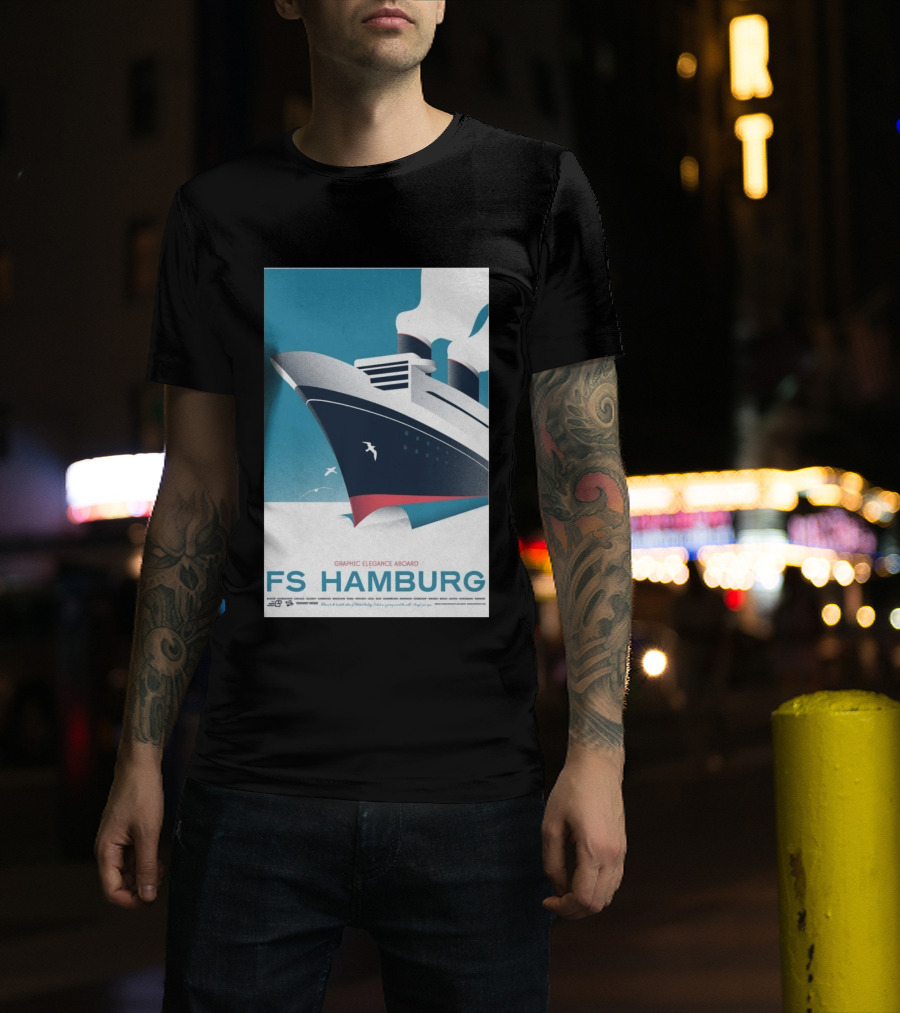 FS Hamburg Graphic Elegance Aboard Travel Maritime T-Shirt
