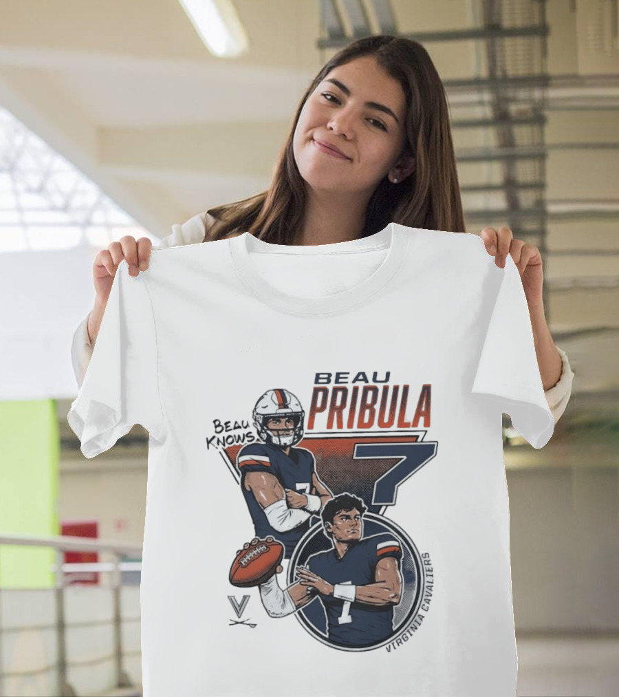 Beau Pribula No 7 Virginia Cavaliers Football Beau Knows T-Shirt