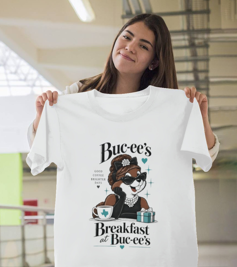 Buc Ee's Good Coffee Brighter Days Breakfast At Buc Ee's T-Shirt