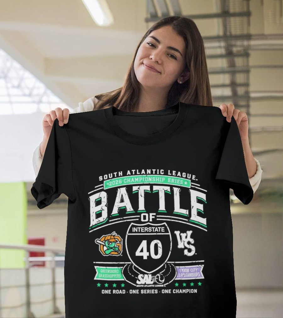 South Atlantic League 2026 Championship Battle Of Interstate 40 Greensboro Grasshoppers Vs Triad City Leaping Llamas One Road One Series One Champion T-Shirt