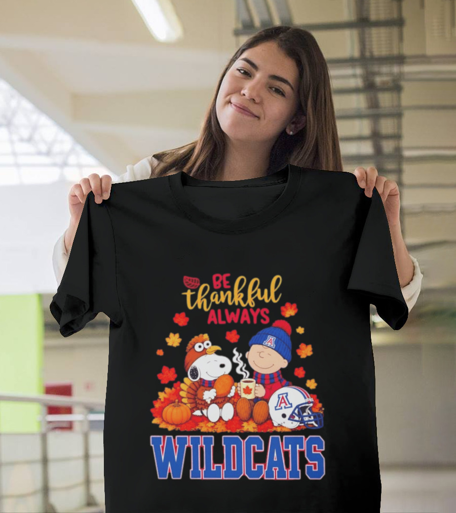 Be Thankful Always Snoopy And Charlie Brown With Wildcats Football Fan Gear T-Shirt