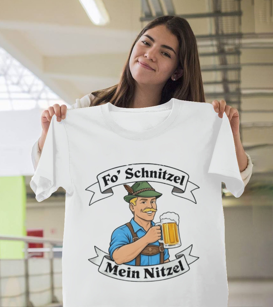 Fo' Schnitzel Mein Nitzel Bavarian Beer Oktoberfest Lederhosen Man T-Shirt