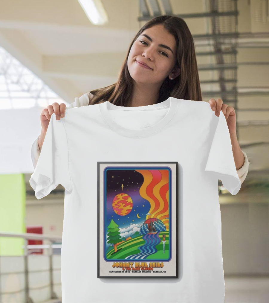 Johnny Blue Skies And The Dark Clouds Berkeley Theatre September 15 2026 Berkeley CA T-Shirt