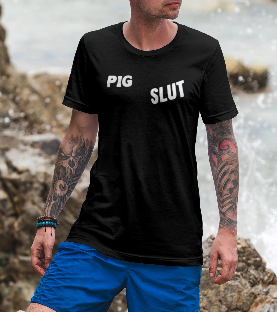 Pig Slut White Sans Serif Block Lettering Bold Text Trend T-Shirt