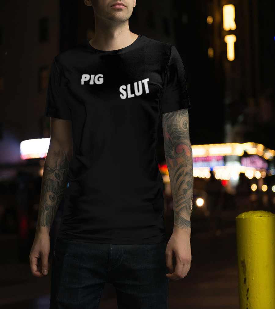 Pig Slut White Sans Serif Block Lettering Bold Text Trend T-Shirt