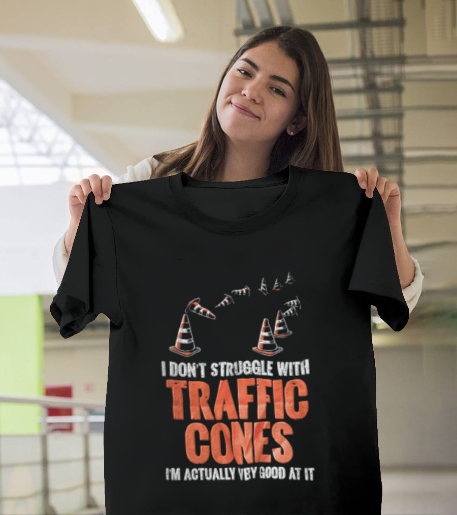 Flying Orange Pylons I Don't Struggle With Traffic Cones Distressed T-Shirt
