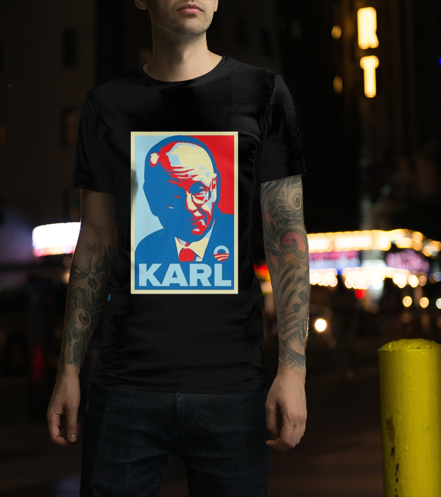 Obama Hope Style Karl Image T-Shirt
