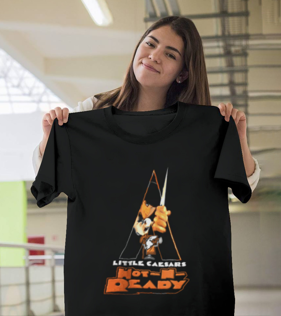 Little Caesars Hot N Ready A Work Orange Pizza Fusion T-Shirt